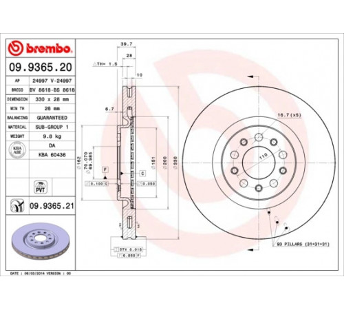 Гальмівний диск 09.9365.21 BREMBO